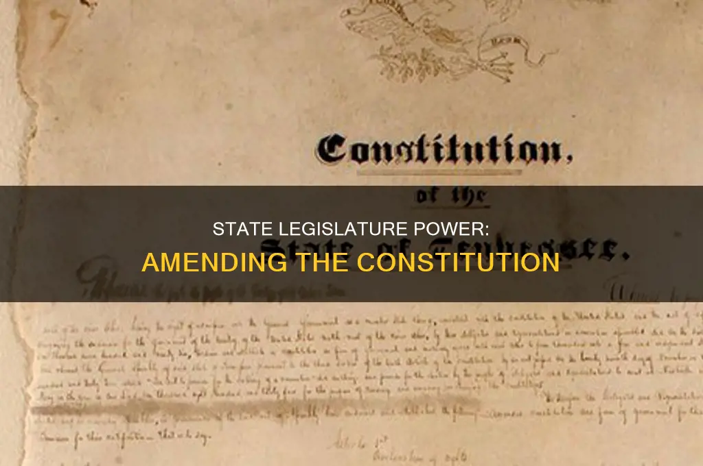can state legislature amend constitution