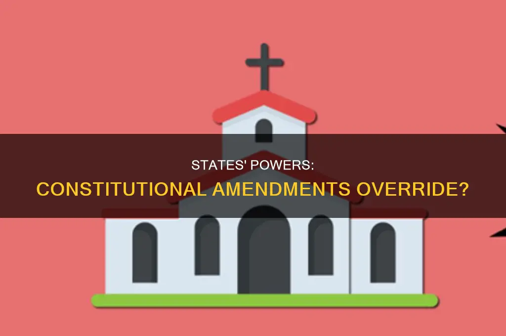 can states supersede the constitutional amendments