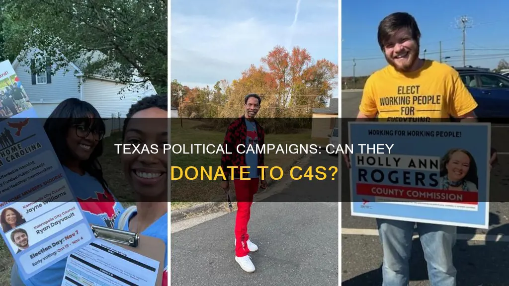 can texas political campaigns donate to c4