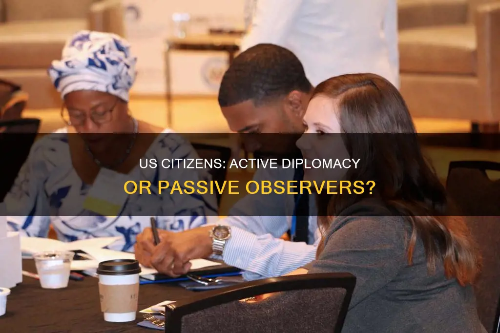 can us citizens engage in diplomacy