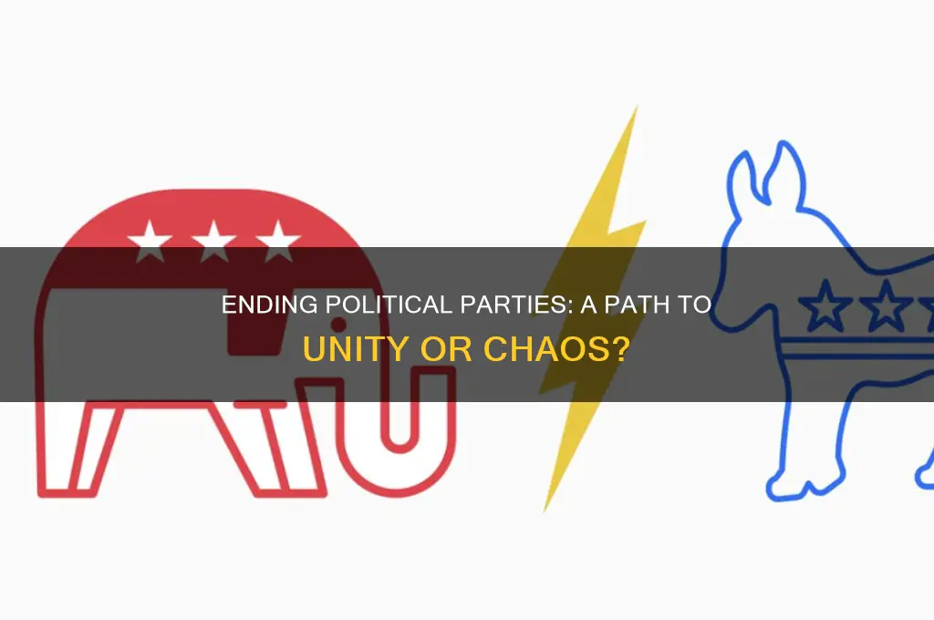 can we end political parties
