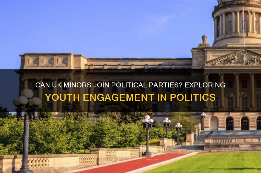 can you join a political party as a minor uk
