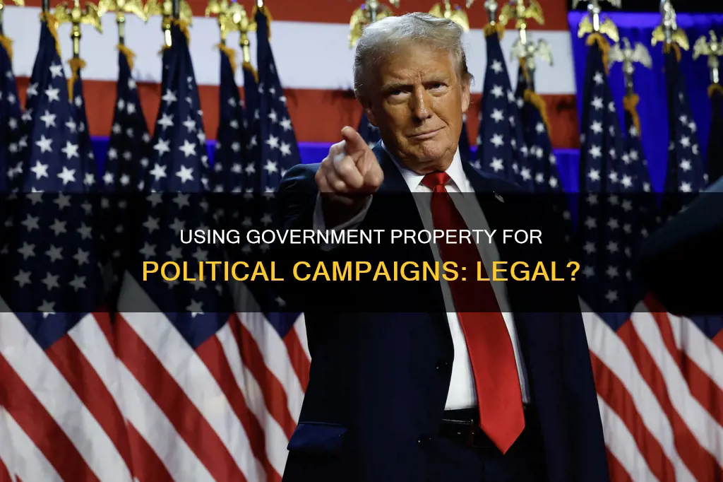 can you use government property for a political campaign