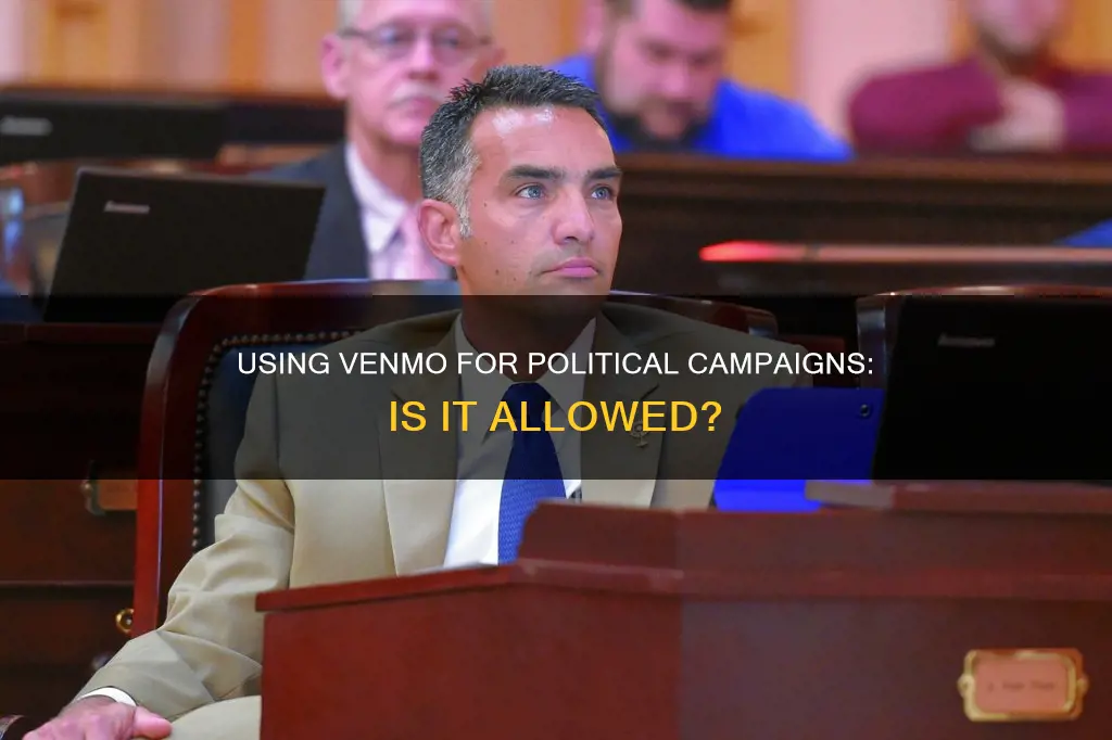 can you use venmo for political campaigns