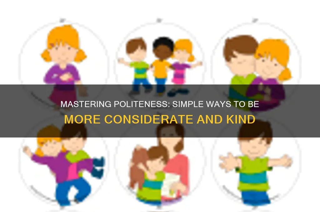 could be more polite