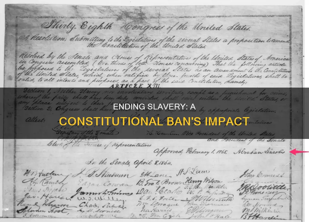 could slavery have ended by banning it in the constitution