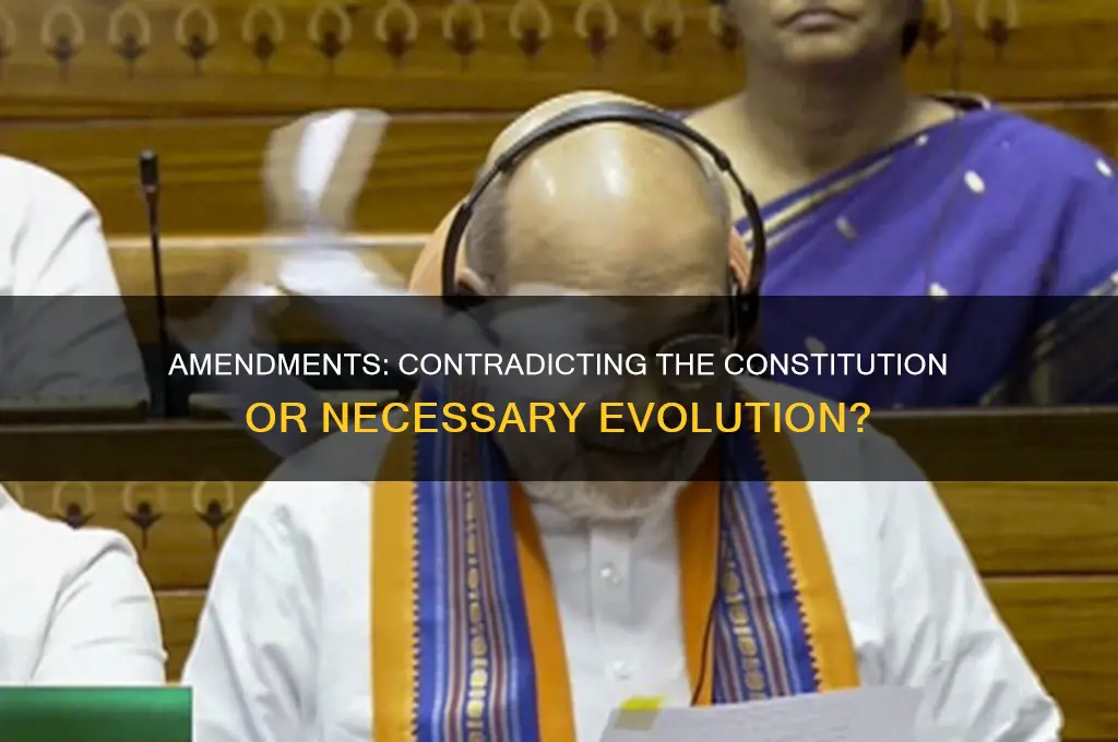 could there be an amendment that contradicts the constitution