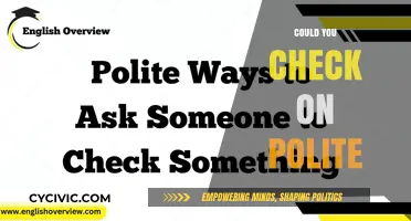 Mastering Polite Requests: How to Check In with Grace and Respect