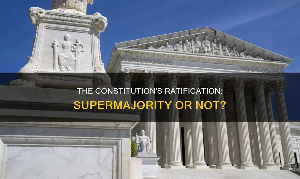 did a supermajority ratify the constitution