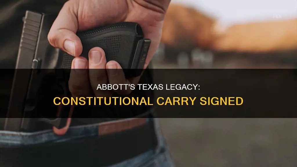 did abbott sign constitutional carry texas