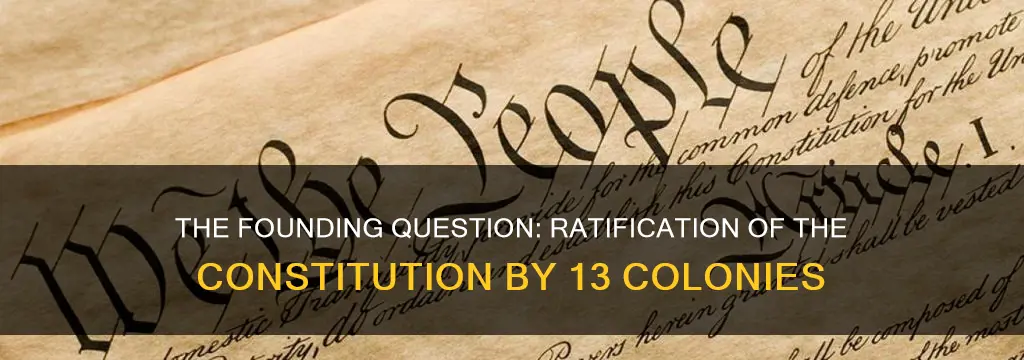 did all 13 colonies ratify the constitution