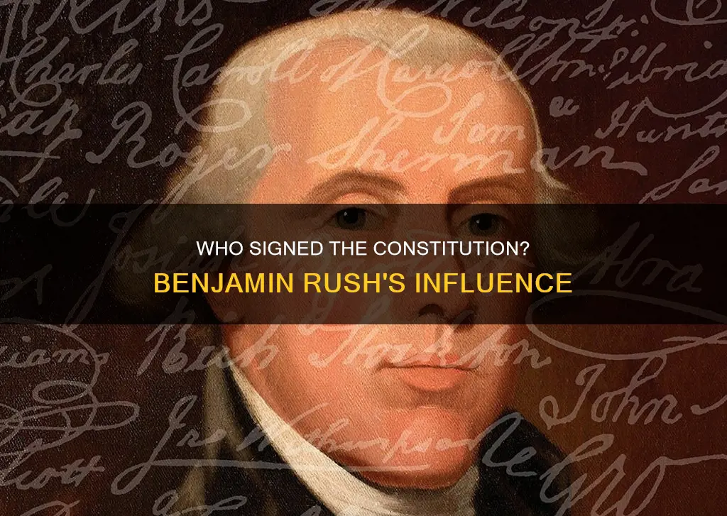 did benjamin rush sign the constitution