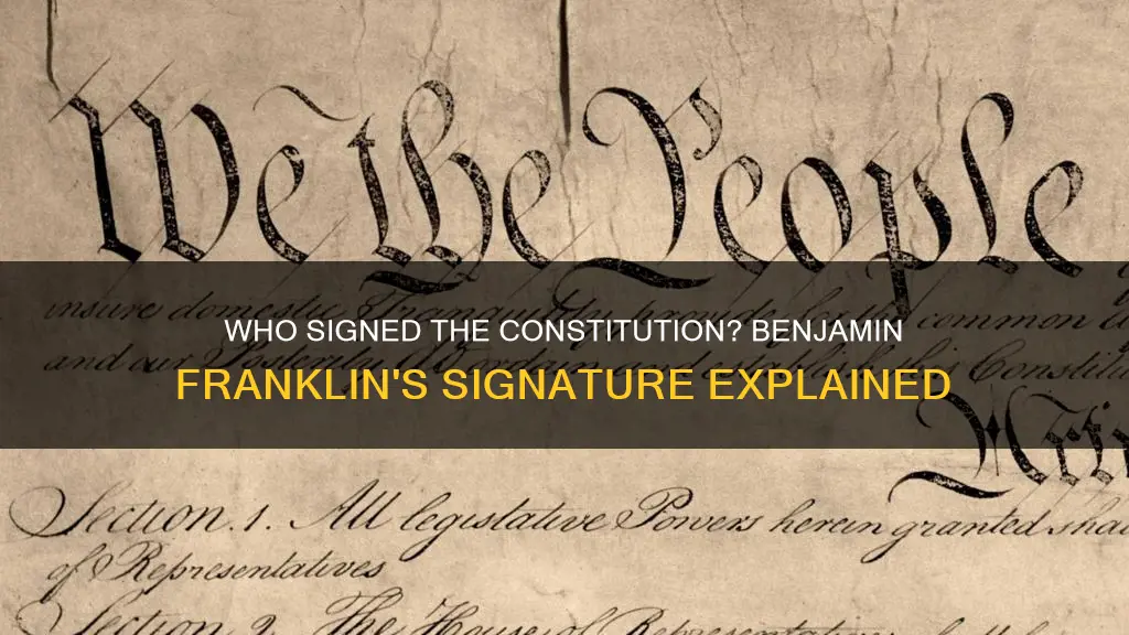 did benjimin franklin sign the constitution