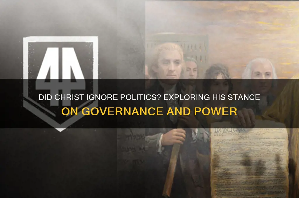 did christ ignore politics