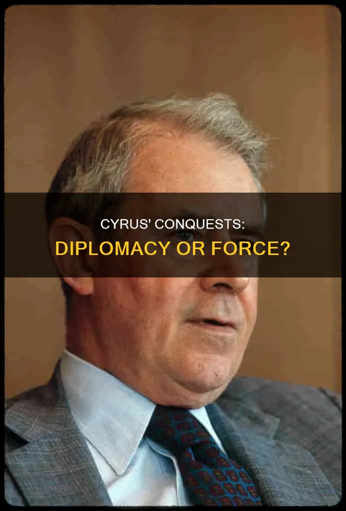 did cyrus use diplomacy