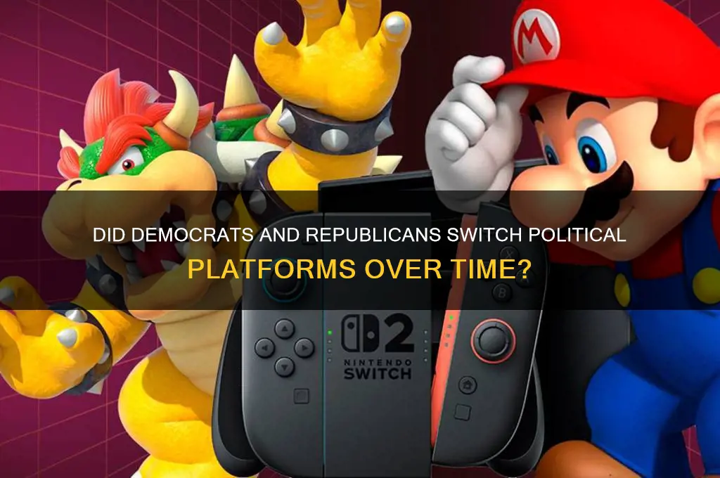 did democratic and republican parties switch political platforms