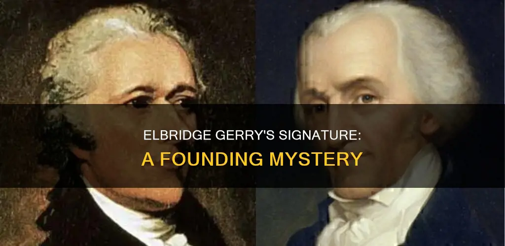 did elbridbe garry sign the constitution