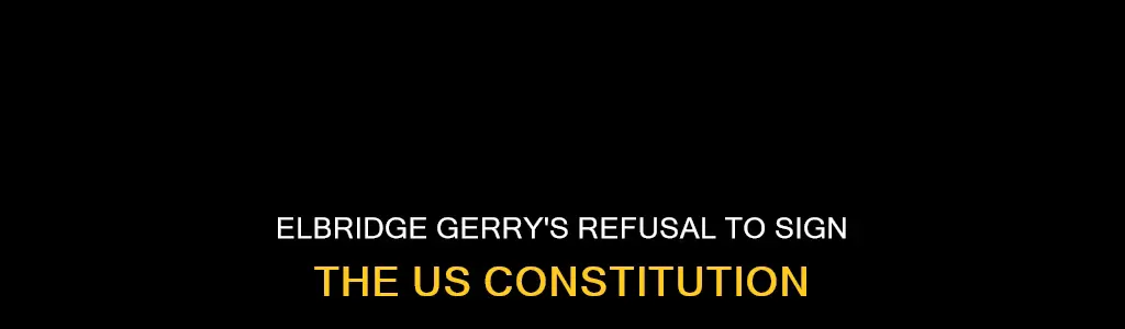 did elbridge sign the constitution