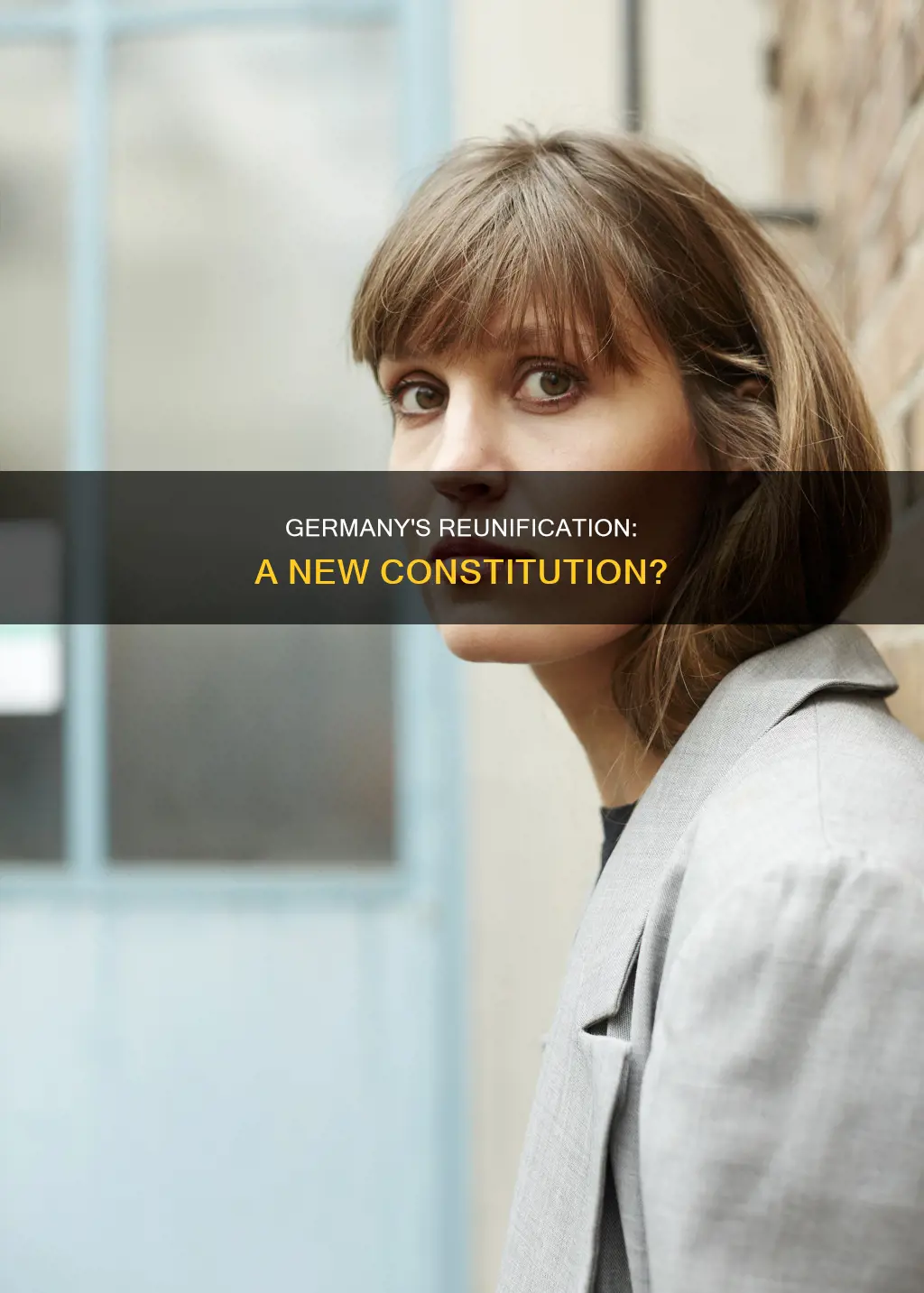 did germany get a new constitution after reunification