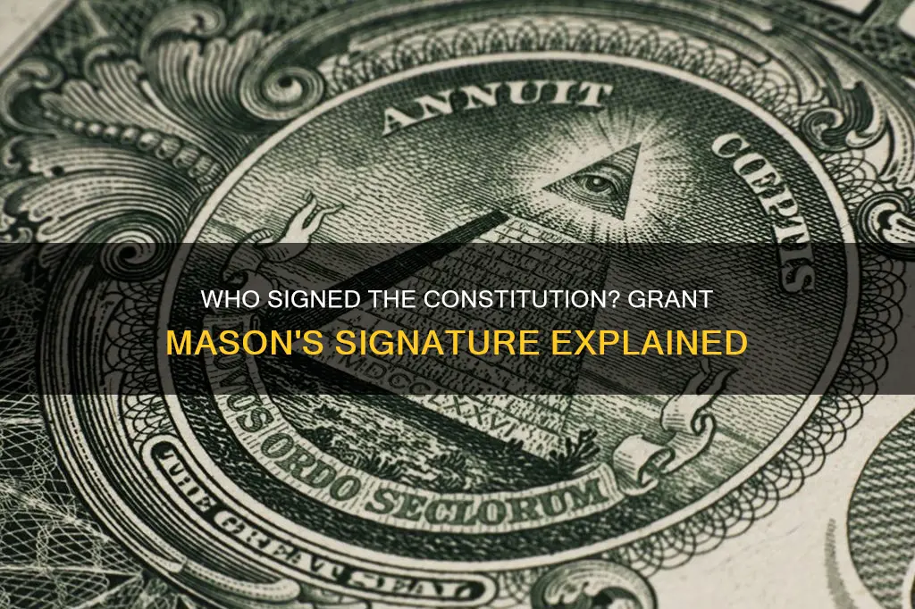 did grant mason sign the constitution