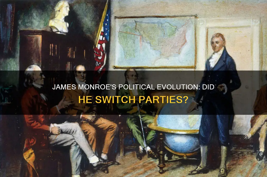 did james monroe switch political parties