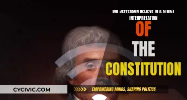 Jefferson's Constitution Interpretation: Strict or Loose?