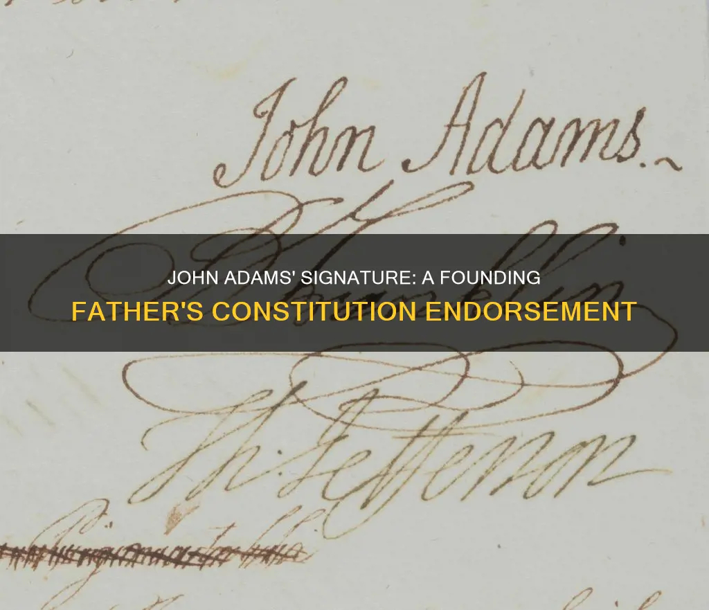 did john adams sign the constitution