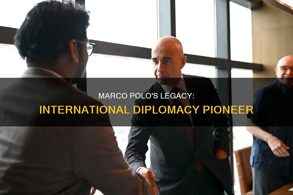 did marco polo have international diplomacy