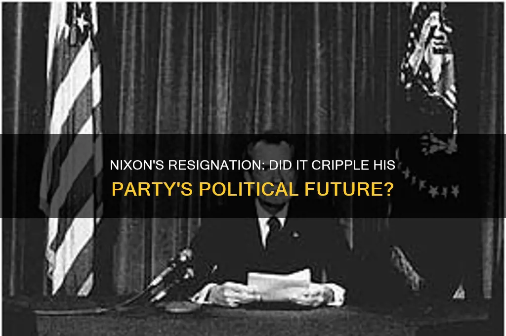 did nixon resignation set back his political party