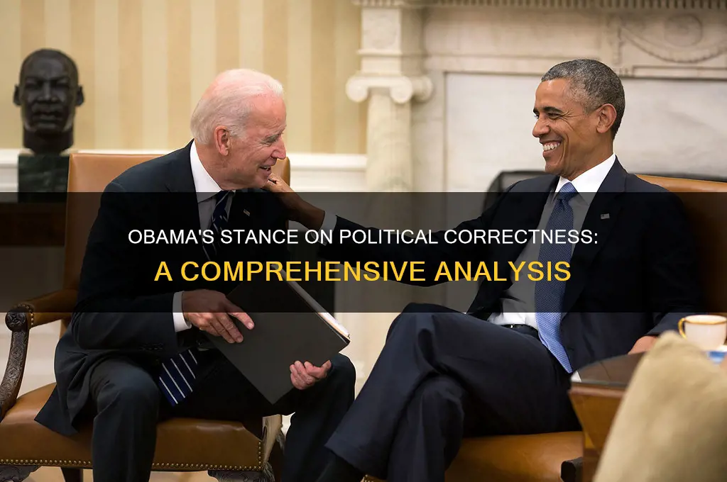 did obama support political correctnesss