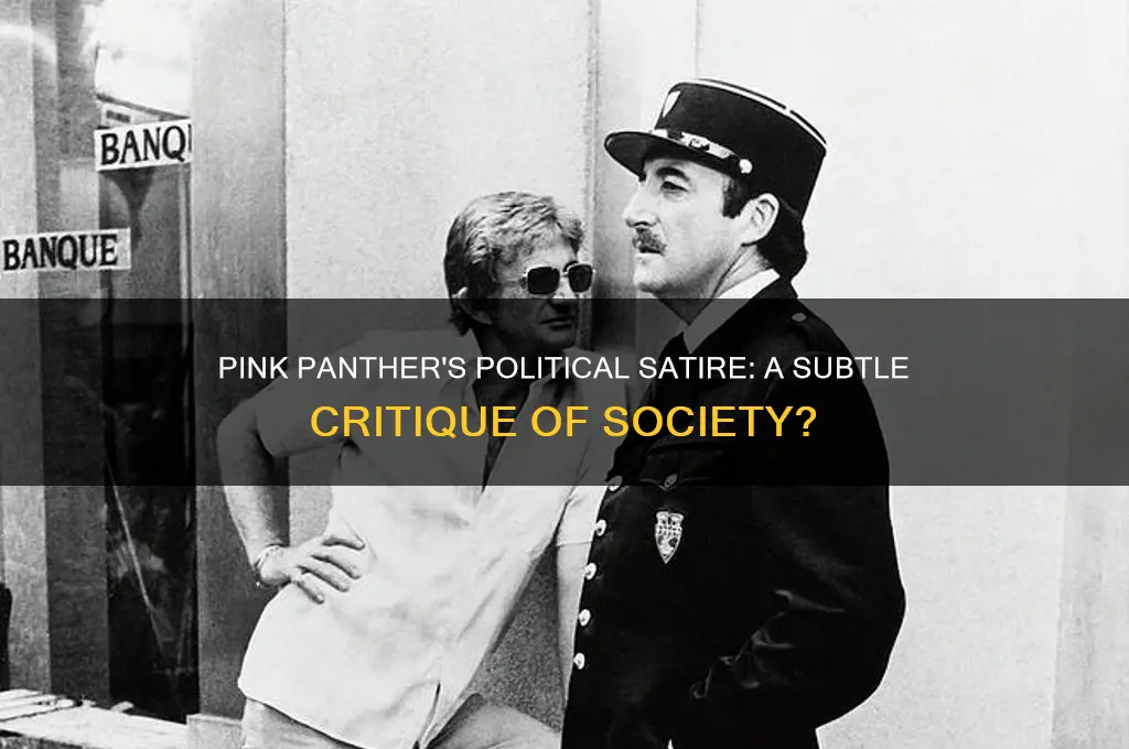 did pink panther political satire