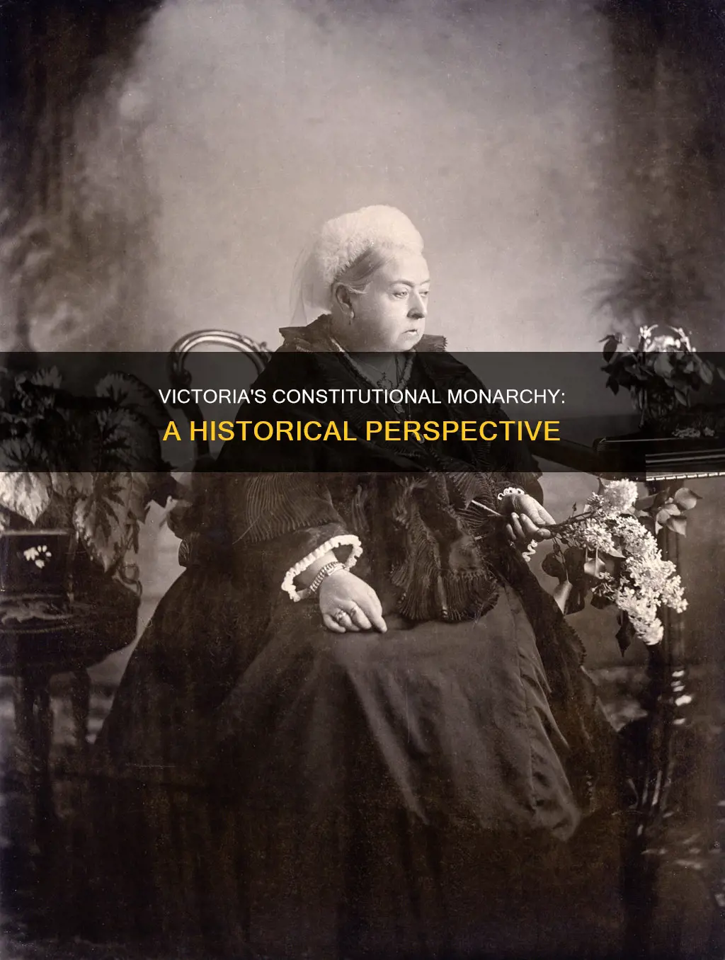 did queen victoria run a constitutional monarchy