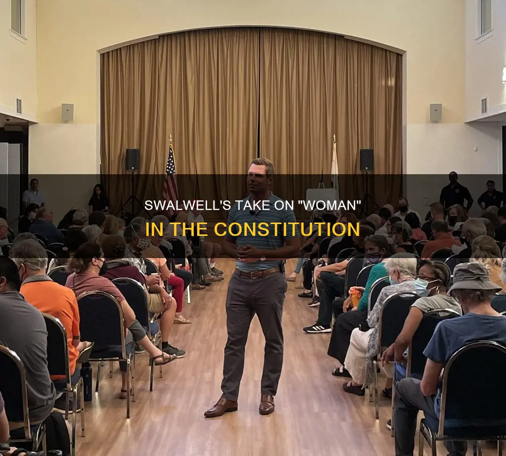 did swalwell talk about the word woman in the constitution