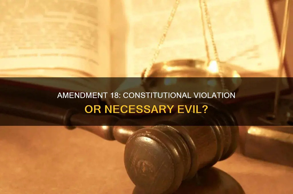 did the 18th amendment violate the constitution