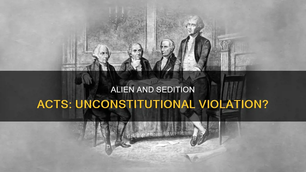 did the alien and sedition acts violate the constitution