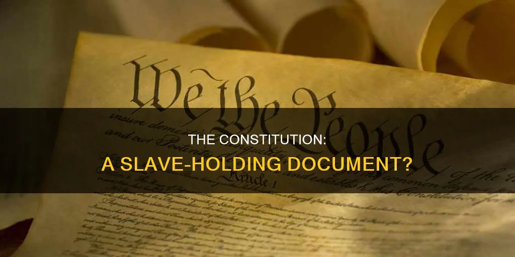 did the constitution back the institution of slavery