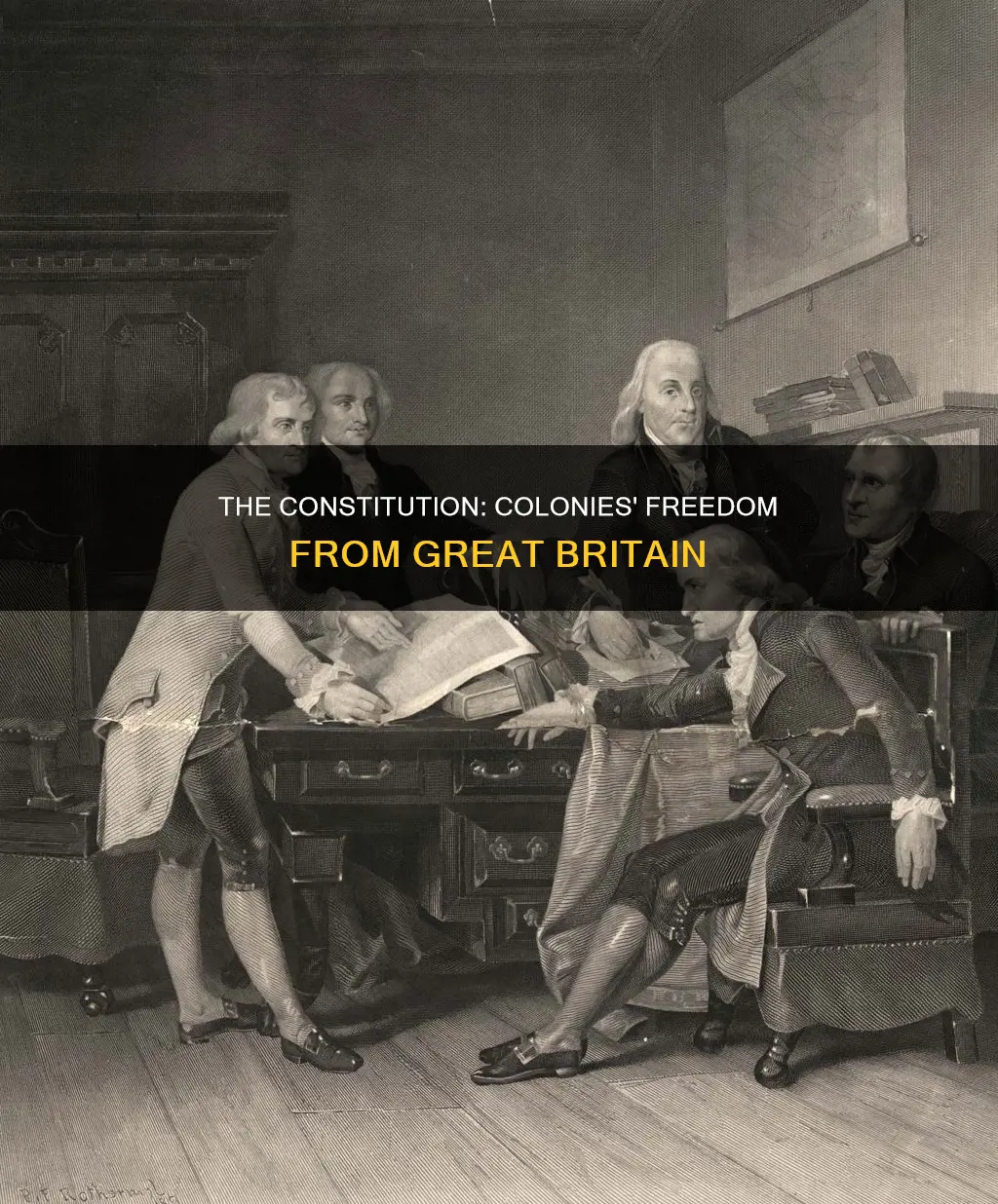 did the constitution declare the colonies free from great britain