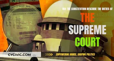 Exploring Supreme Court Duties: Constitutional Focus