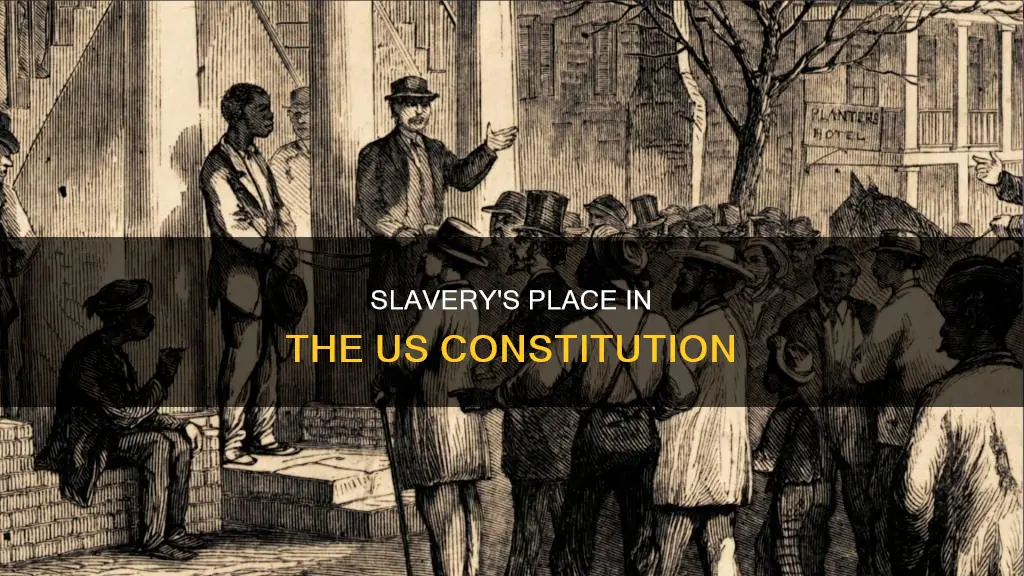 did the constitution include slavery when it was written