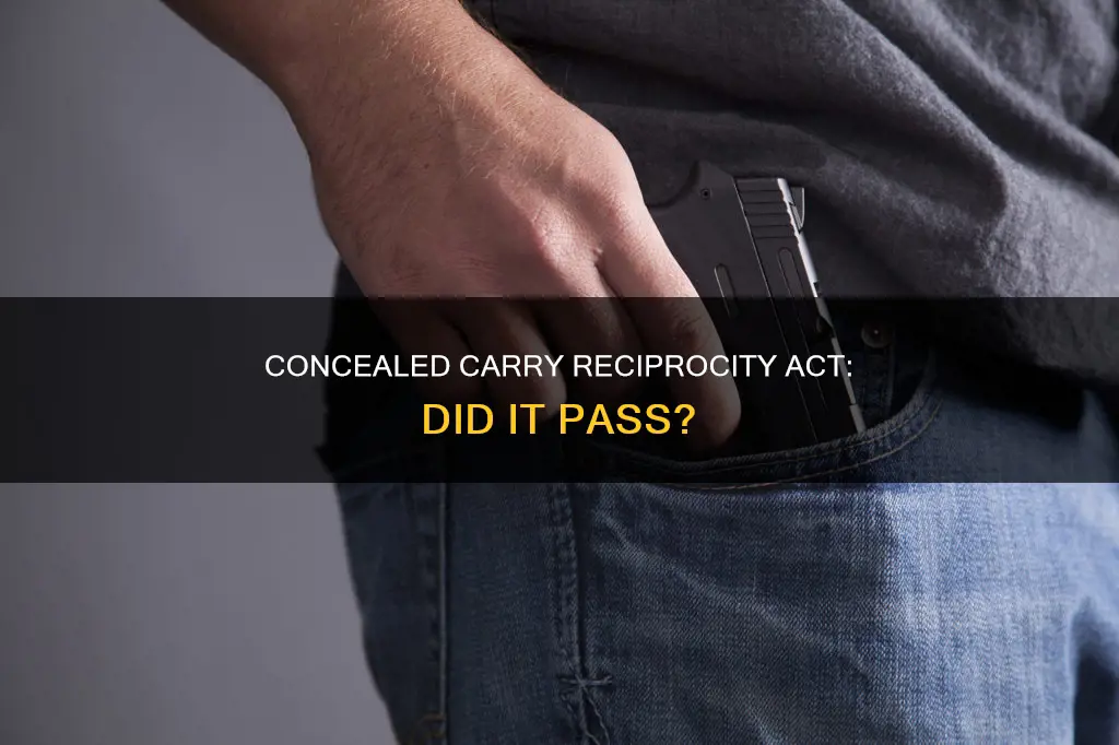 did the constitutional concealed carry reciprocity act pass