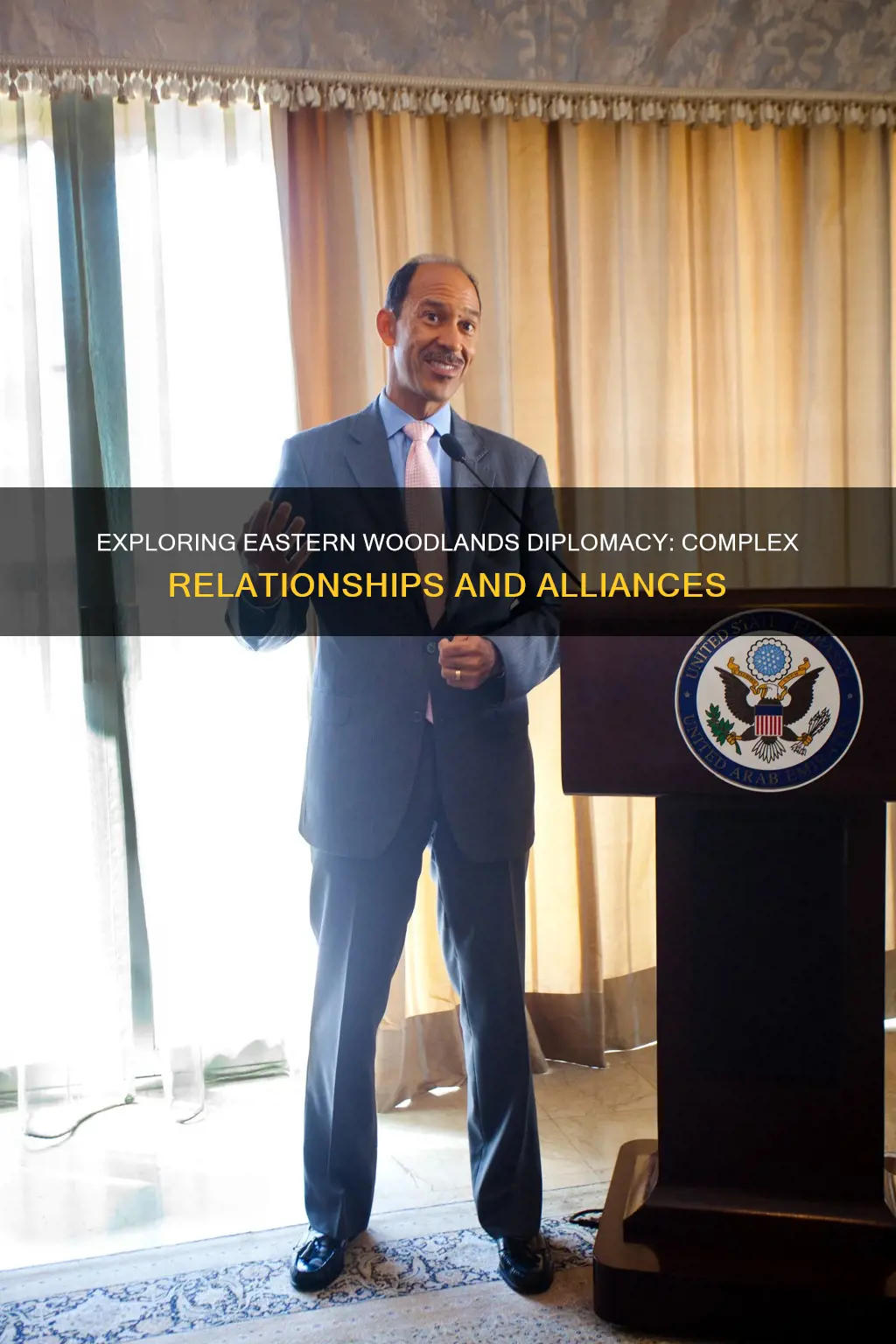 did the eastern woodlands people have diplomacy