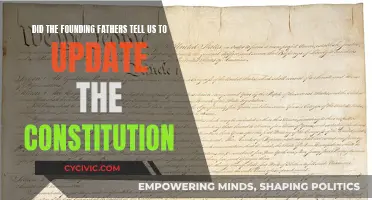 The Founding Fathers' Vision: Updating the Constitution