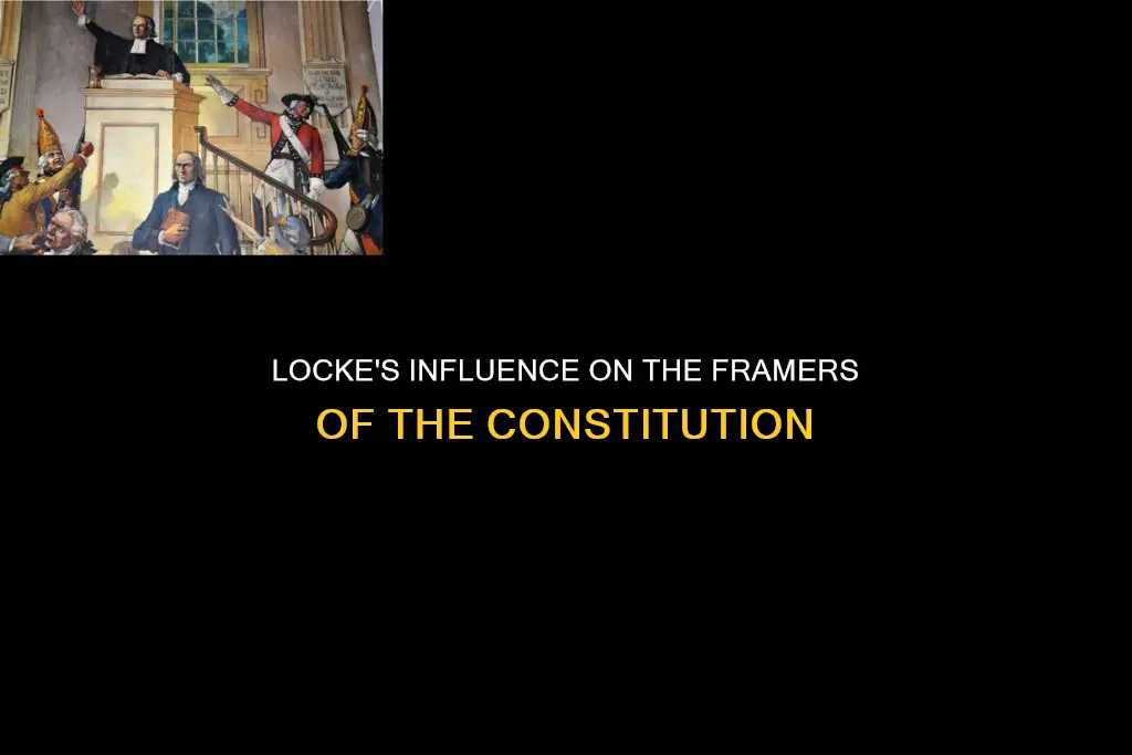 did the framers of the constitution believe on john locke