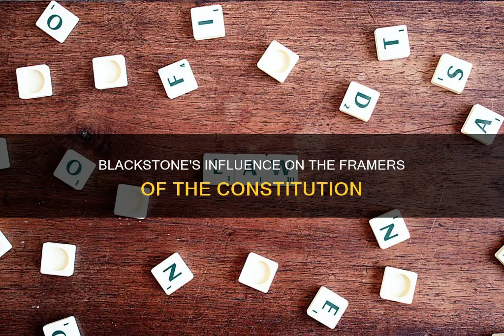 did the framers of the constitution refer to william blackstone
