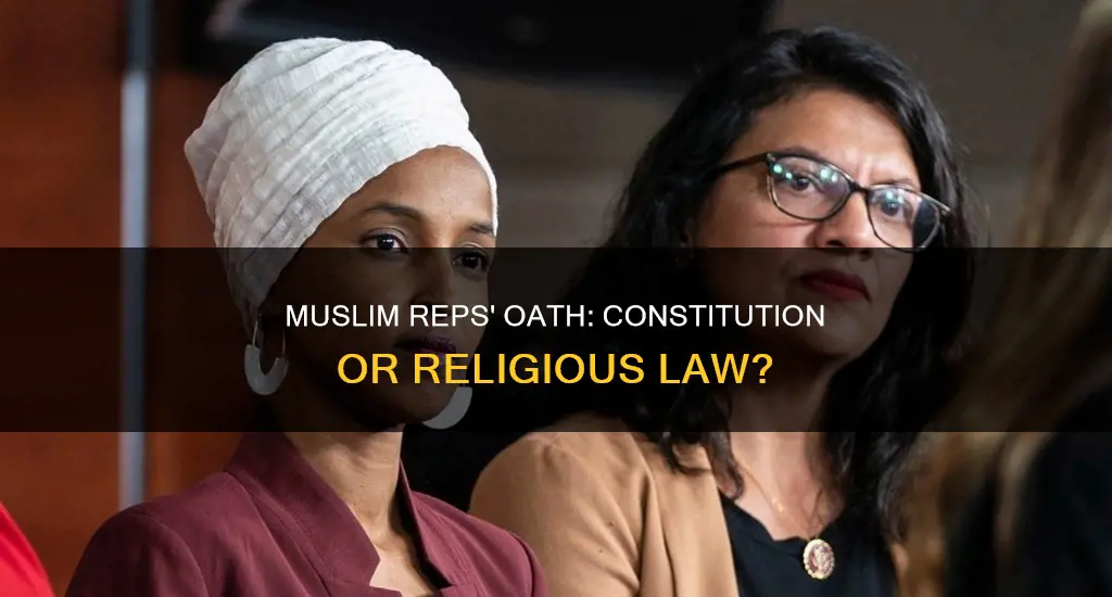 did the muslim reps swear to uphold the constitution