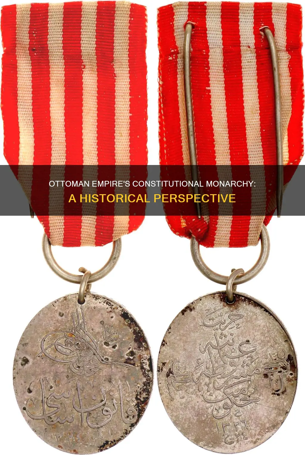 did the ottoman use constitutional monarchy