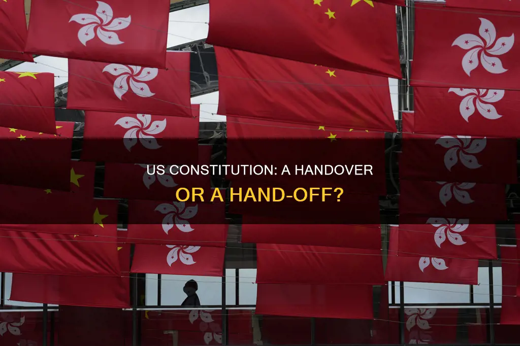 did the u s hand over the constitution