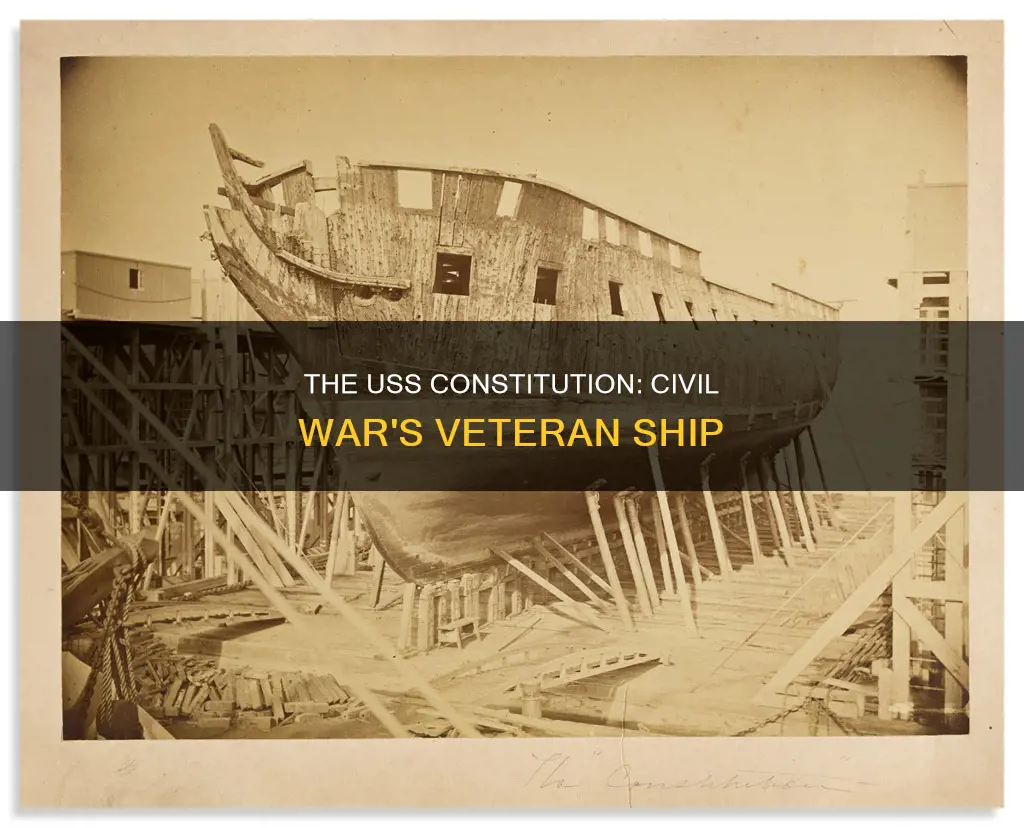 did the uss constitution fight in the civil war
