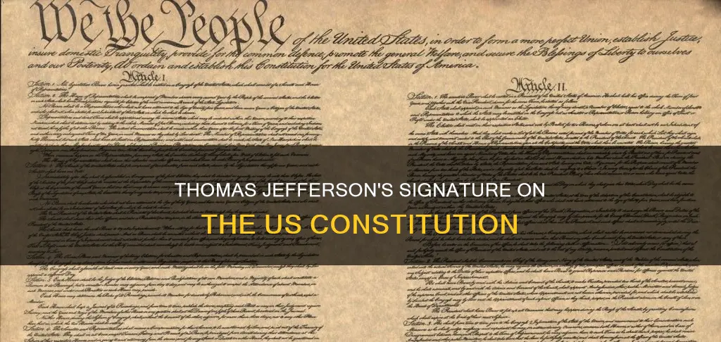 did thomas jefferson sign the constitution