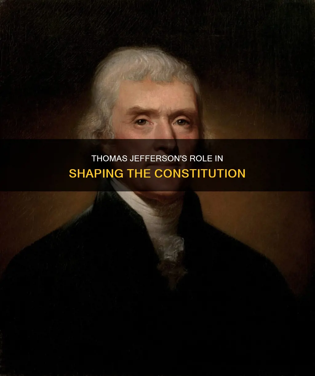did thomas jefferson wrote any part of the constitution